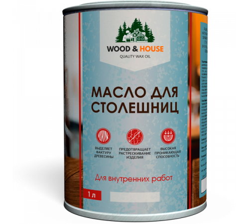 Заказать МАСЛО ДЛЯ СТОЛЕШНИЦ WOOD & HOUSE в Саратове, Саратовская область