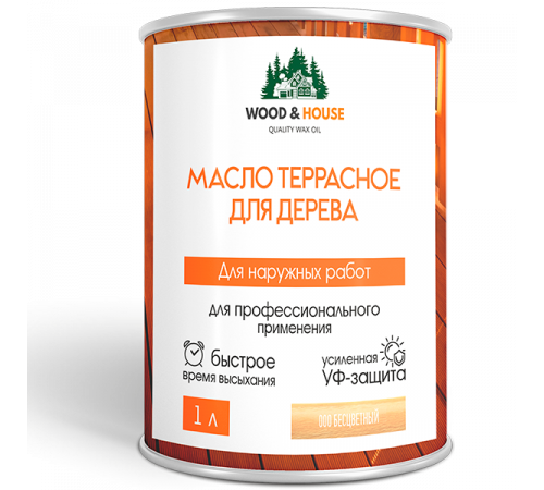 Заказать МАСЛО ТЕРРАСНОЕ ДЛЯ ДЕРЕВА WOOD & HOUSE в Саратове, Саратовская область